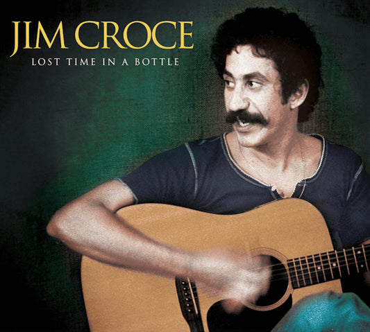 CROCE, JIM = LOST TIME IN A BOTTLE (2LP/180G/GREEN)