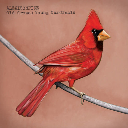 ALEXISONFIRE = OLD CROWS / YOUNG CARDINALS (2LP/180G)