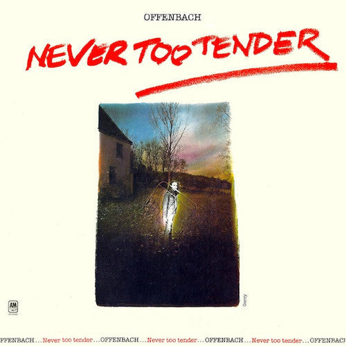 OFFENBACH = NEVER TOO TENDER + VANCOUVER 1976 (2LP/180G) (RSD25)
