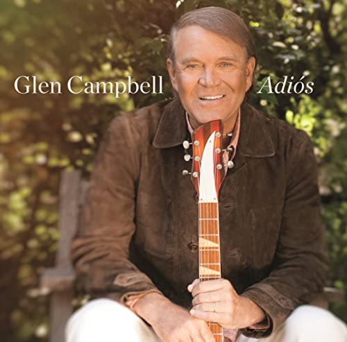 CAMPBELL, GLEN = ADIOS (180G)