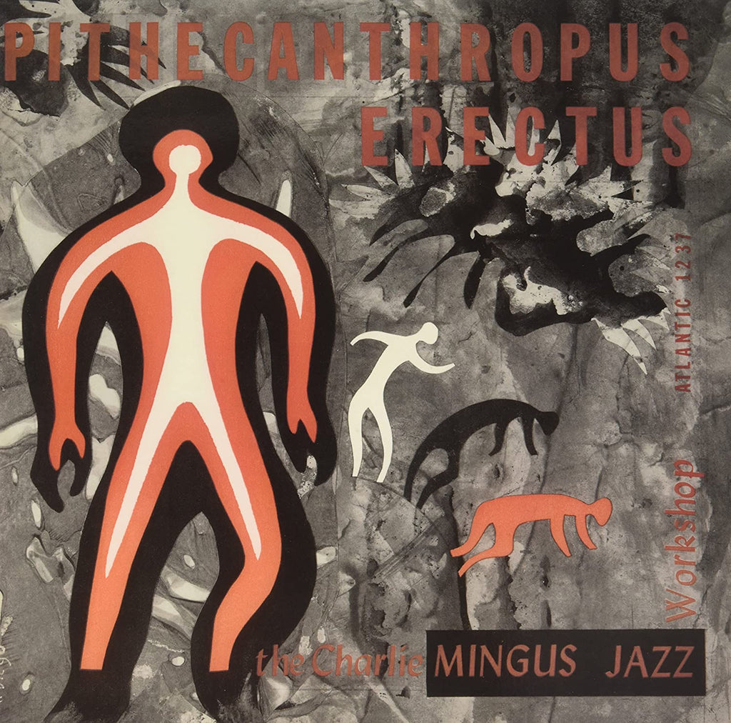 MINGUS, CHARLES = PITHECANTHROPUS ERECTUS (180G)