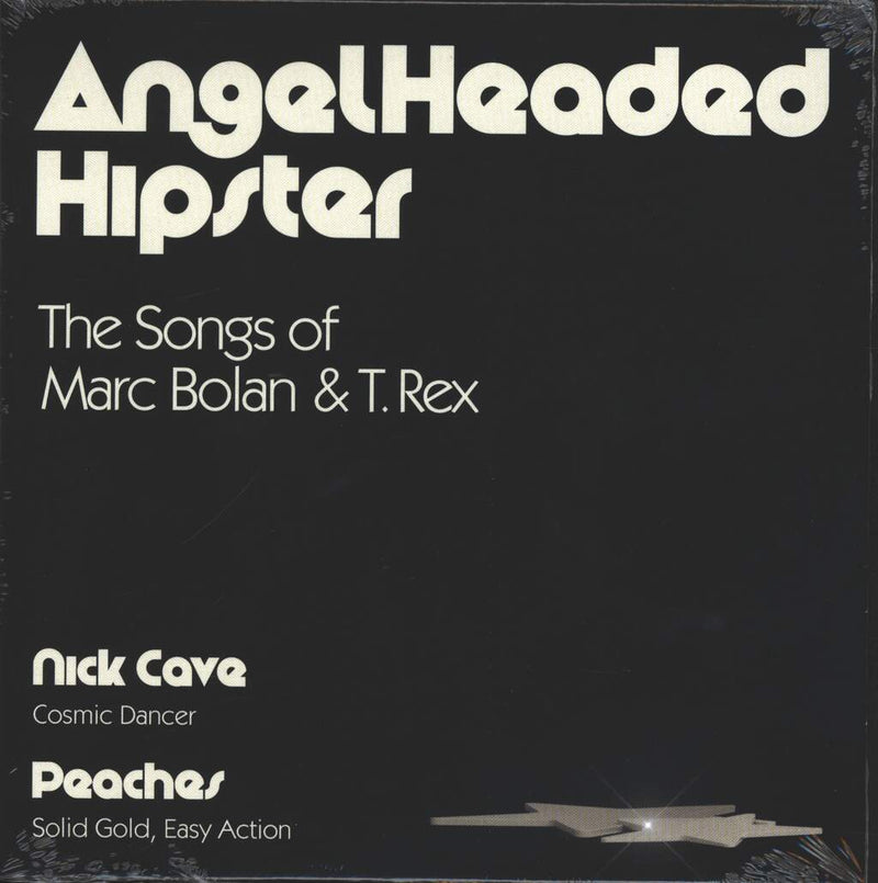 CAVE, NICK / PEACHES = ANGELHEADED HIPSTER: SONGS OF MARC BOLAN & T.REX /7 IN. (RSDBF)