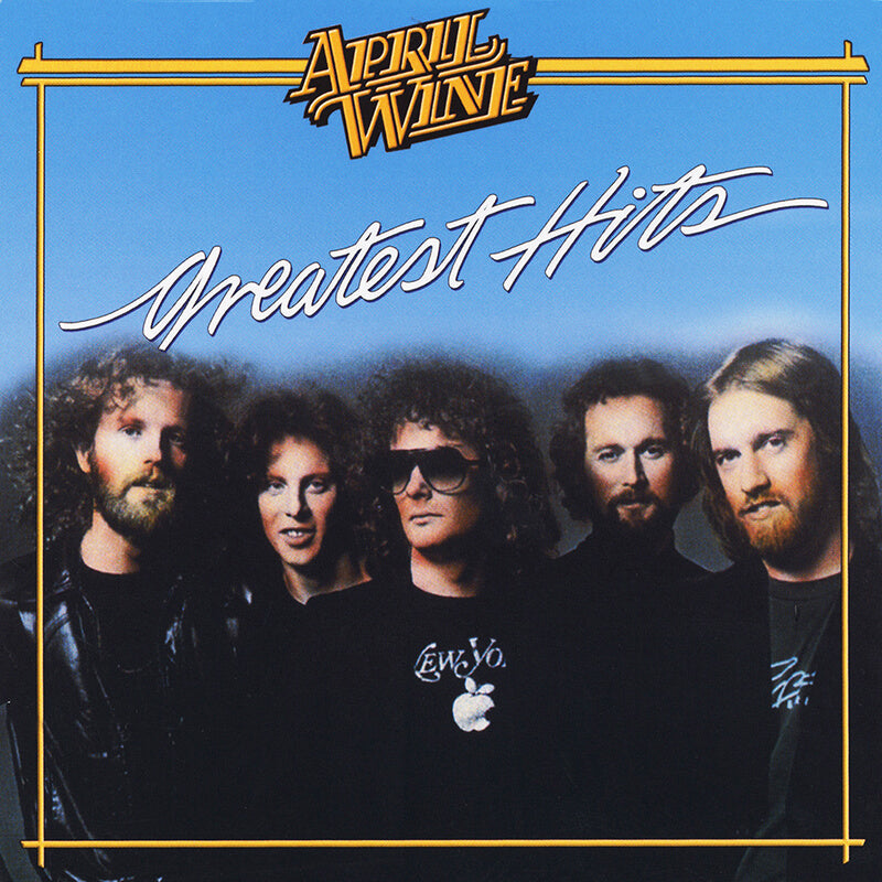 APRIL WINE = GREATEST HITS