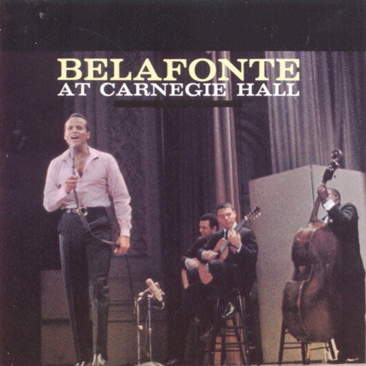 BELAFONTE, HARRY = AT CARNEGIE HALL (CD)