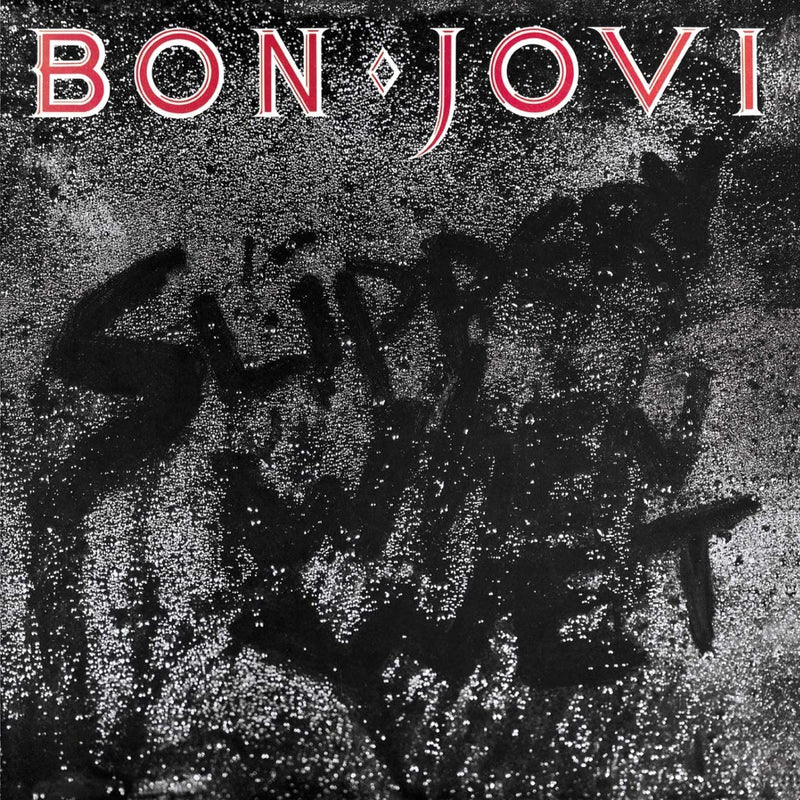 BON JOVI = SLIPPERY WHEN WET (180G)