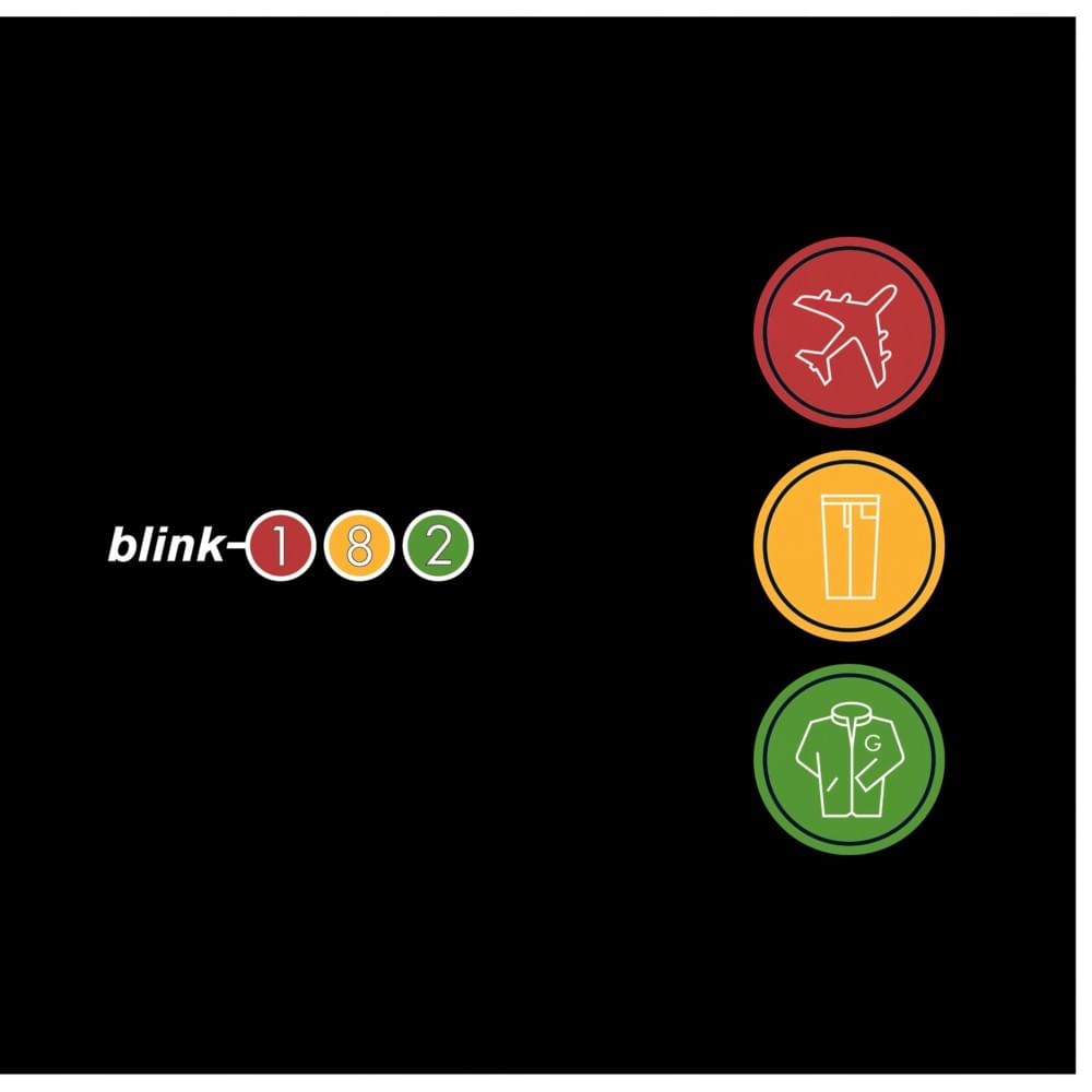 BLINK-182 = TAKE OFF YOUR PANTS AND JACKET (180G)