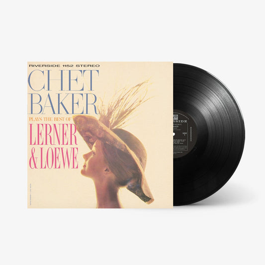 BAKER, CHET = PLAYS THE BEST OF LERNER & LOEWE (180G)