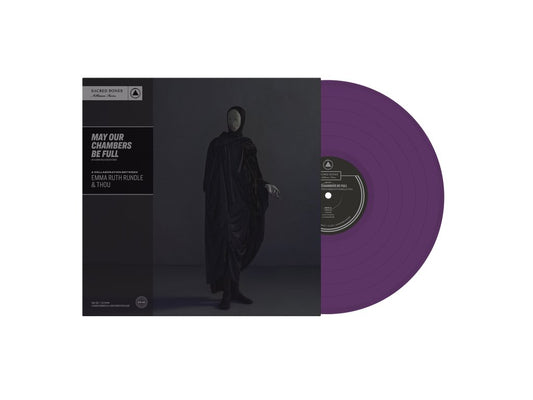 RUNDLE, EMMA RUTH & THOU = MAY OUR CHAMBERS BE FULL /INDIE EXC. WAX