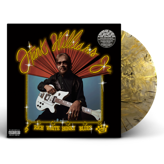WILLIAMS, HANK JR. = RICH WHITE HONKY BLUES (180G/GOLD) /INDIE EXC. WAX