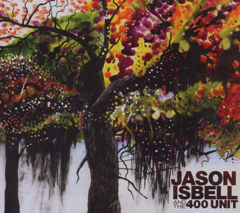 ISBELL, JASON AND THE 400 UNIT = JASON ISBELL AND THE 400 UNIT /2LP