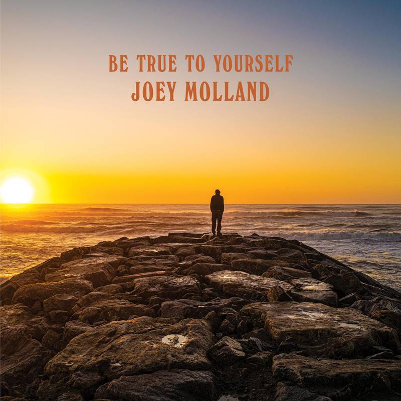 MOLLAND, JOEY (BADFINGER) = BE TRUE TO YOURSELF (180G/ORANGE)