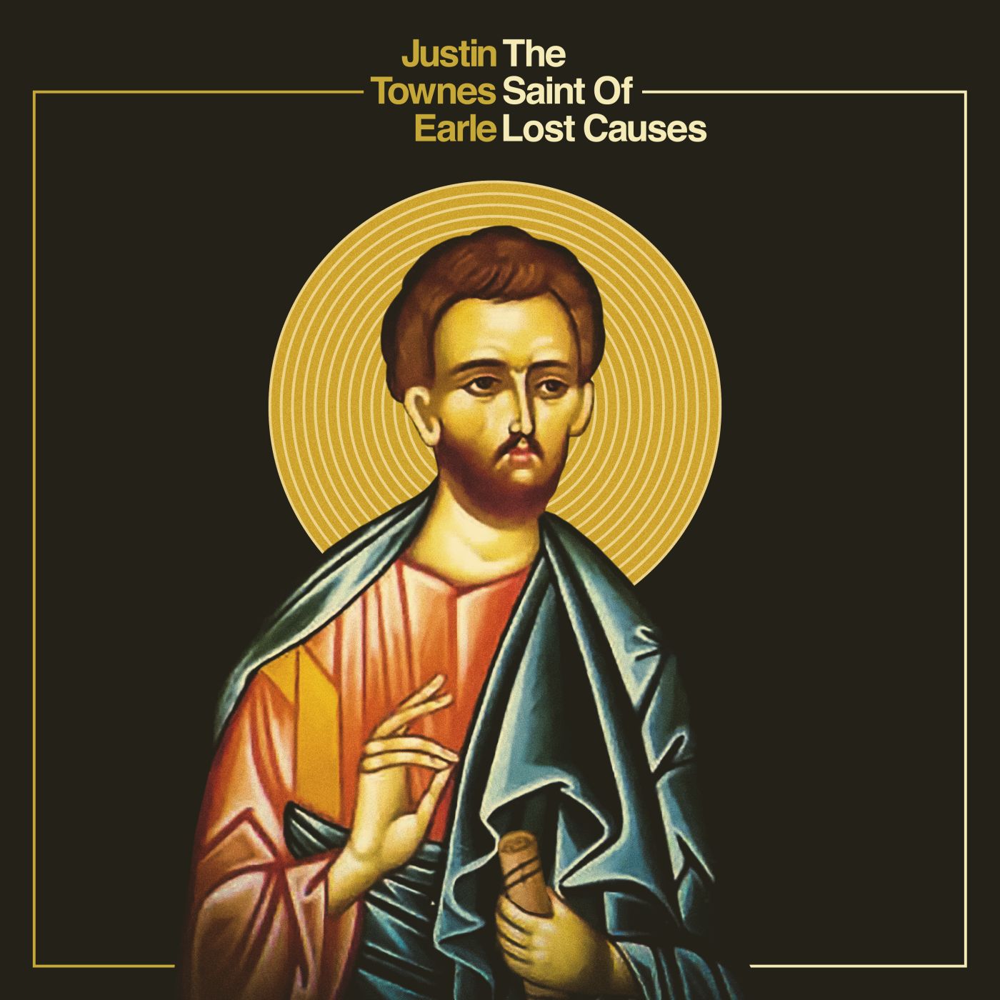 EARLE, JUSTIN TOWNES = SAINT OF LOST CAUSES