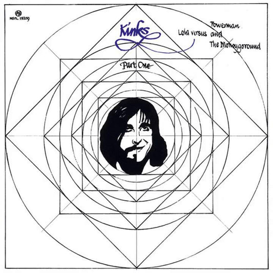 KINKS = PART 1. LOLA VERSUS POWERMAN AND THE MONEYGOROUND: 50TH ANN.