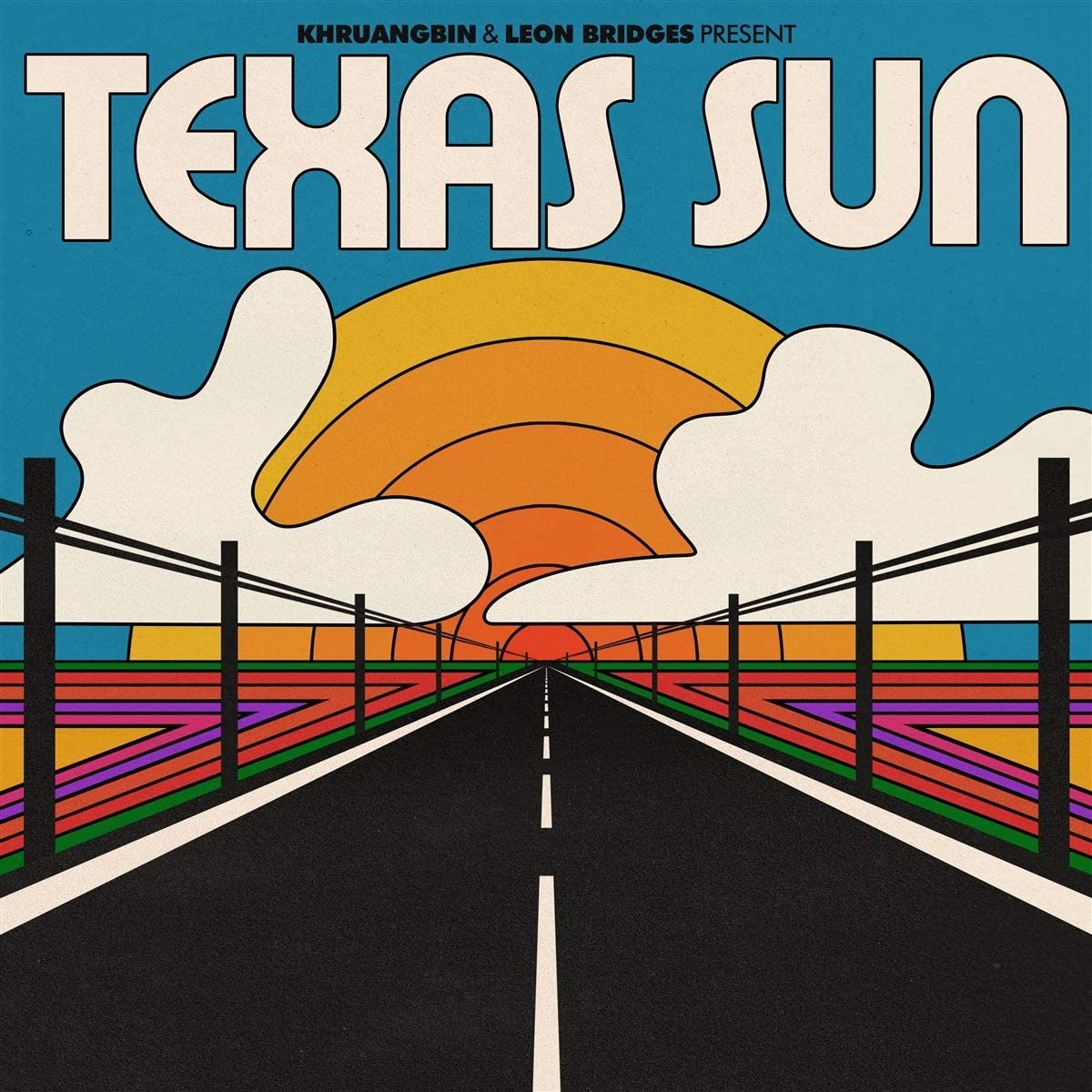 KHRUANGBIN + BRIDGES, LEON = TEXAS SUN EP