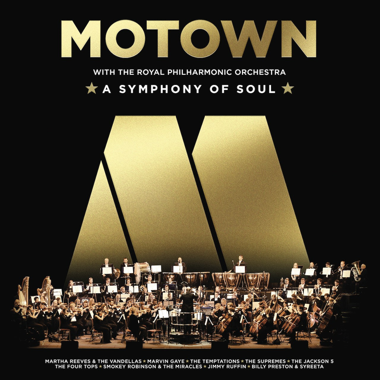 MOTOWN: SYMPHONY OF SOUL (ROYAL PHILHARMONIC ORCHESTRA)