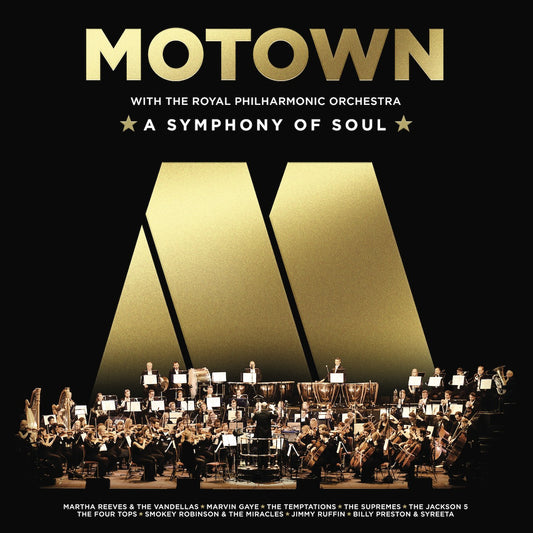 MOTOWN: SYMPHONY OF SOUL (ROYAL PHILHARMONIC ORCHESTRA)
