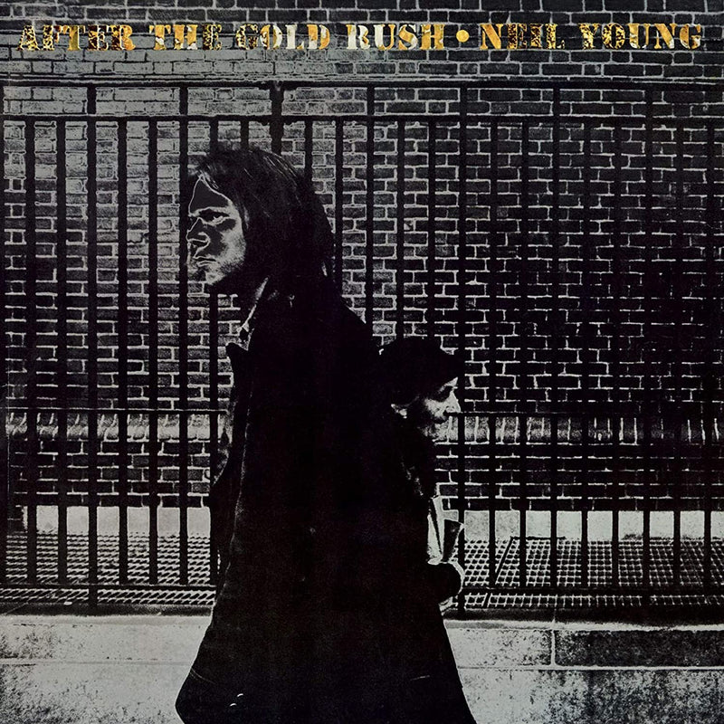 YOUNG, NEIL = AFTER THE GOLD RUSH (180G)