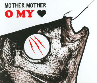MOTHER MOTHER = O MY HEART: 10TH ANN. (180G)