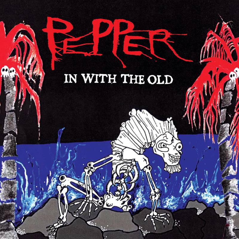 PEPPER = IN WITH THE OLD (RSD21)