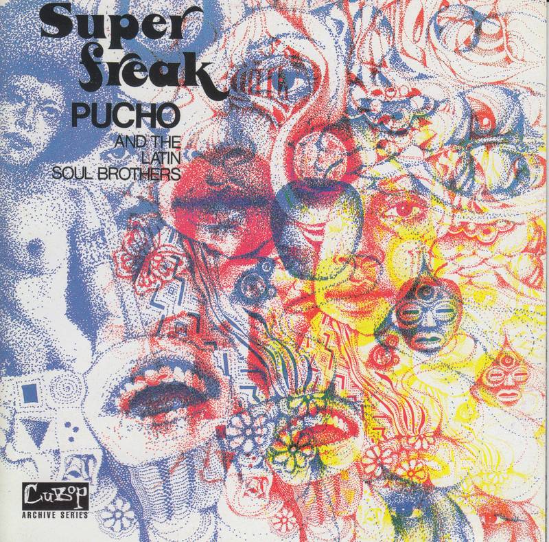 PUCHO & HIS LATIN SOUL BROTHERS = SUPER FREAK (180G) (RSD22BF)