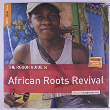 VARIOUS ARTISTS = ROUGH GUIDE TO AFRICAN ROOTS REVIVAL