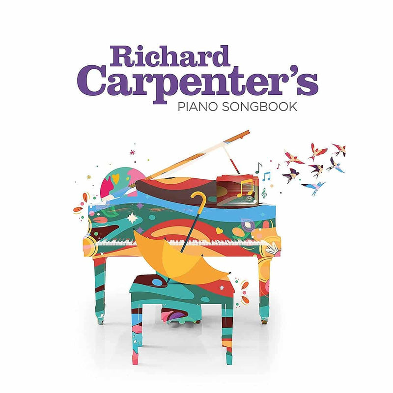 CARPENTER, RICHARD = RICHARD CARPENTER'S PIANO SONGBOOK