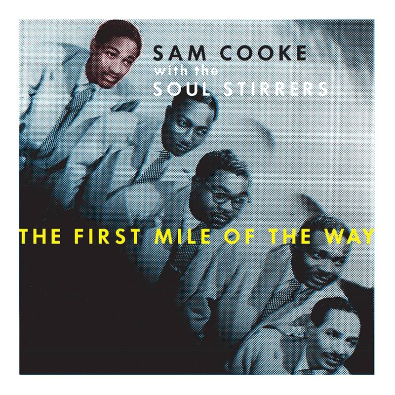 COOKE, SAM = FIRST MILE OF THE WAY (10 IN.) (RSDBF21)