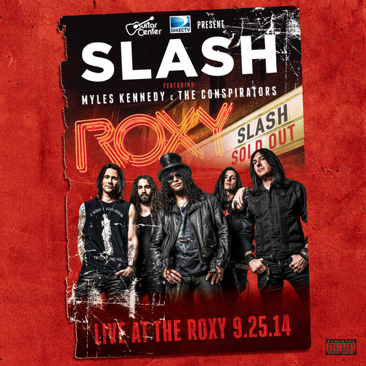 SLASH + KENNEDY, MYLES = LIVE AT THE ROXY SEPT 25 2014 /2LP