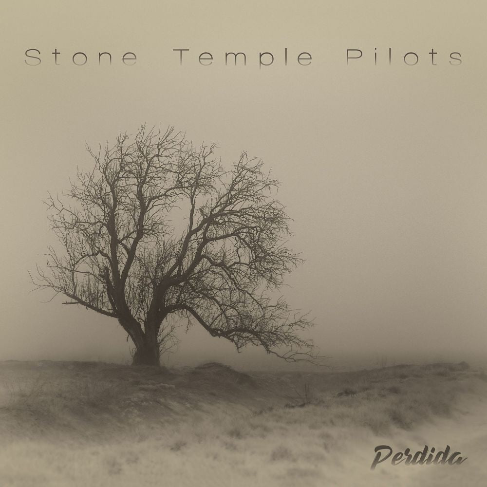STONE TEMPLE PILOTS = PERDIDA