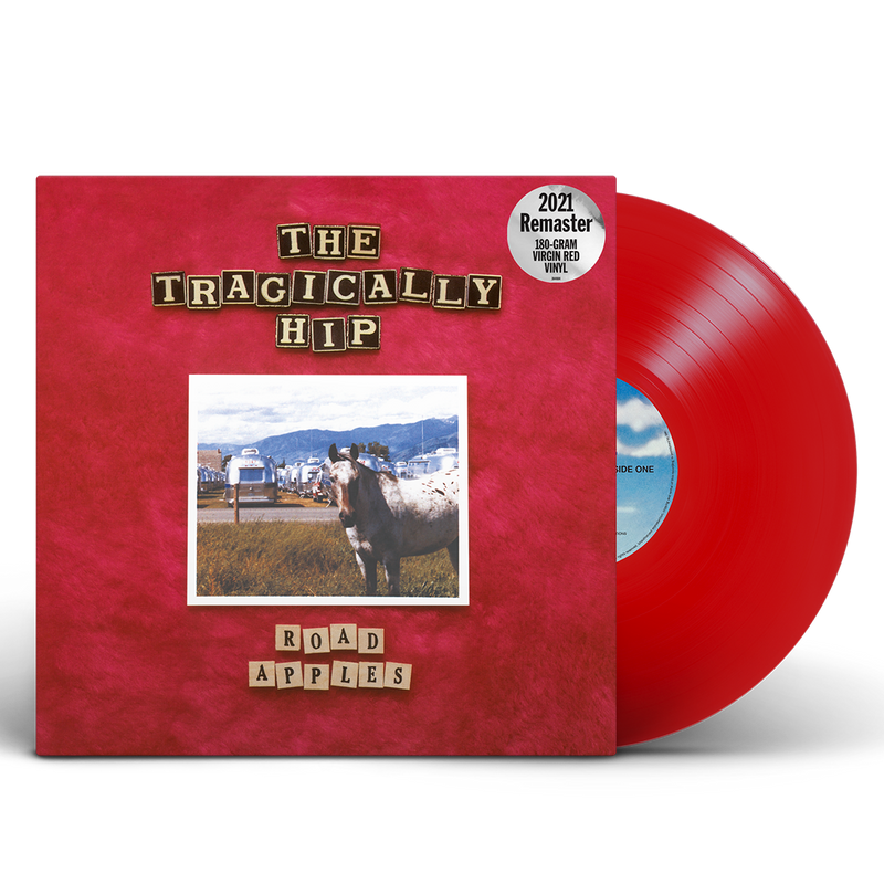 TRAGICALLY HIP = ROAD APPLES: 30th ANN.