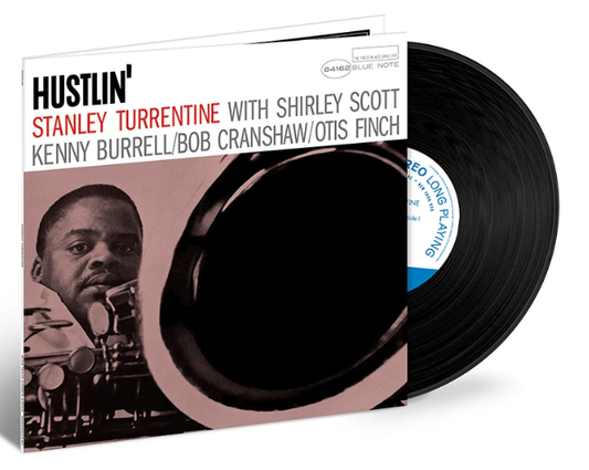 TURRENTINE, STANLEY = HUSTLIN' (TONE POET)
