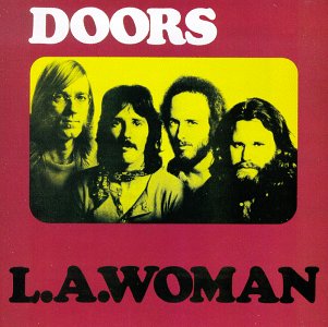 DOORS = L.A. WOMAN: 50TH ANN. (180G)