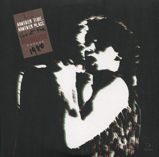 U2 = ANOTHER TIME, ANOTHER PLACE: LIVE AT THE MARQUEE 1980 (2X10 IN.)