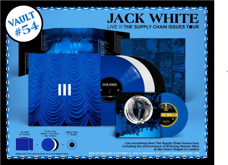 WHITE, JACK = SUPPLY CHAIN ISSUES TOUR // THIRD MAN VAULT 54 (3LP+7IN.)