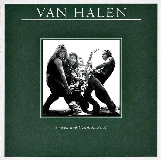 VAN HALEN = WOMEN AND CHILDREN FIRST (180G)