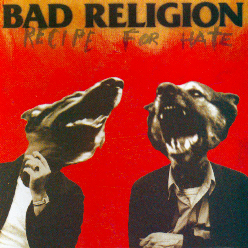 BAD RELIGION = RECIPE FOR HATE (180G)