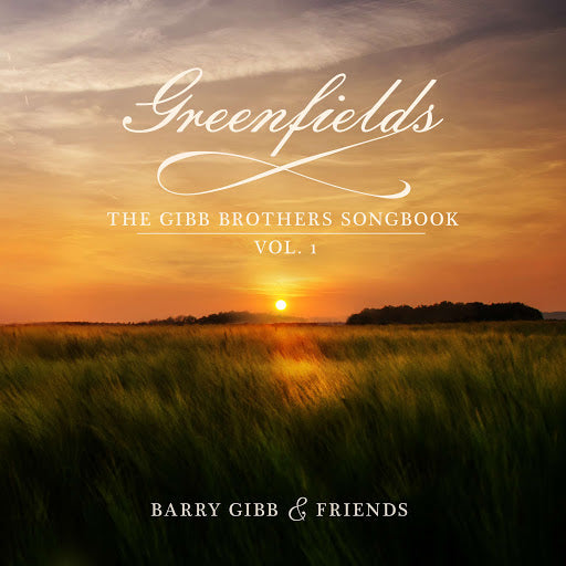 GIBB, BARRY = V1 GREENFIELDS: GIBB BROTHERS' SONGBOOK /2LP