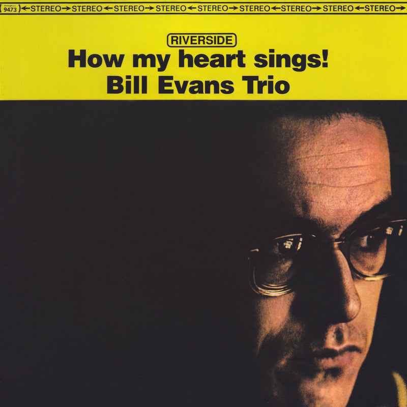 EVANS, BILL TRIO = HOW MY HEART SINGS!