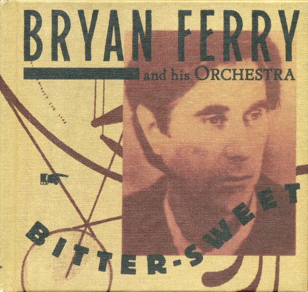 FERRY, BRYAN = BITTER-SWEET