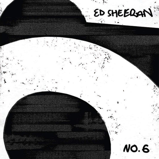 SHEERAN, ED = NO 6 COLLABORATIONS