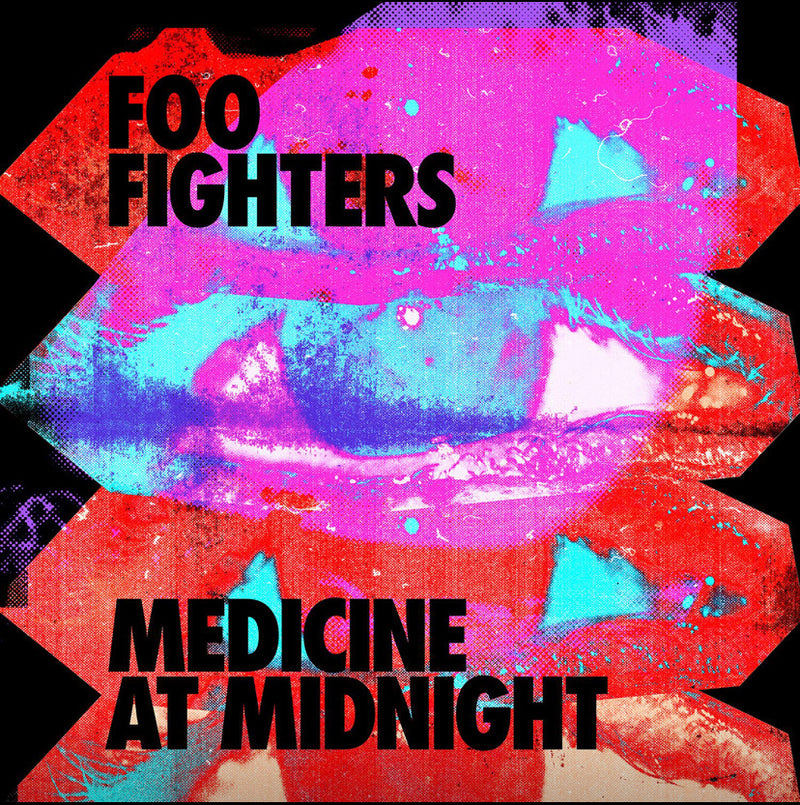 FOO FIGHTERS = MEDICINE AT MIDNIGHT