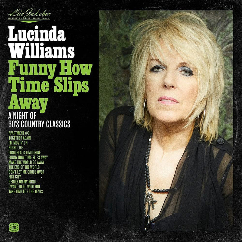 WILLIAMS, LUCINDA = V4 JUKEBOX: FUNNY HOW TIME SLIPS AWAY: NIGHT OF 60S COUNTRY CLASSICS (180G)