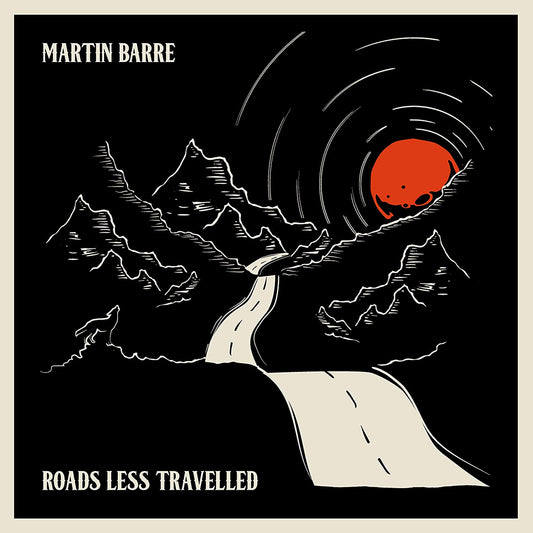 BARRE, MARTIN = ROAD LESS TRAVELLED (180G/CLEAR)