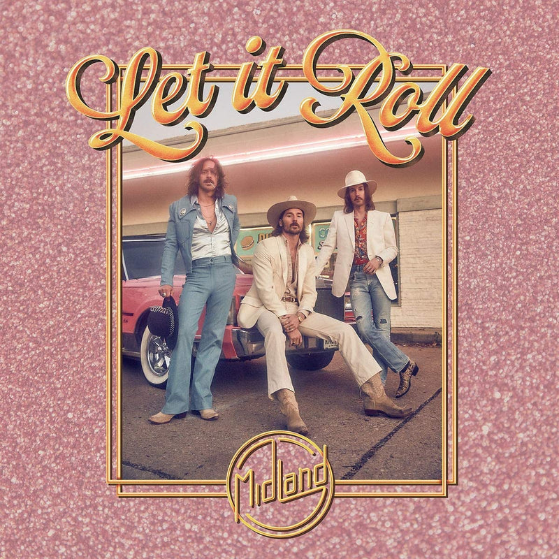 MIDLAND = LET IT ROLL (180G)