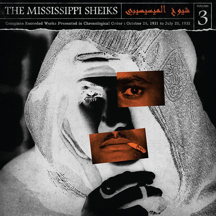 MISSISSIPPI SHEIKS = COMPLETE RECORDED WORKS PRESENTED IN CHRONOLOGICAL ORDER, VOL. 3