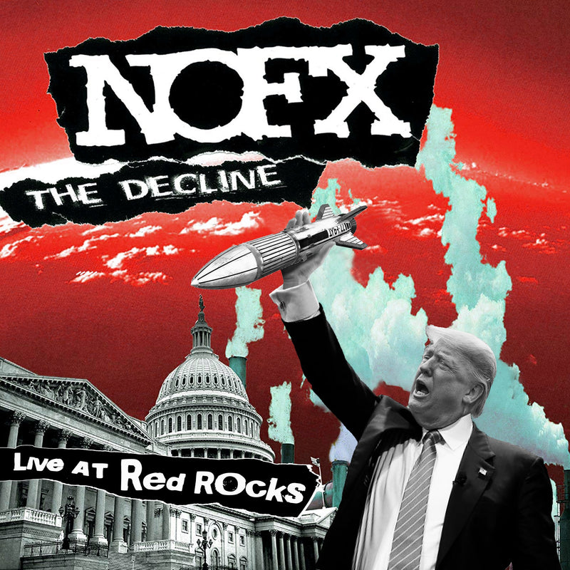 NOFX = DECLINE: LIVE AT RED ROCKS