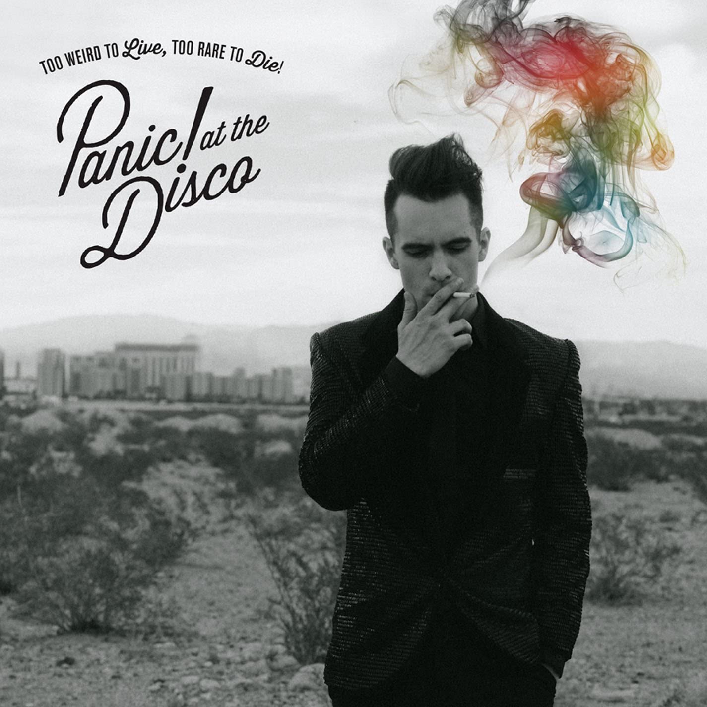 PANIC AT THE DISCO = TOO WEIRD TO LIVE, TOO RARE TO DIE! (180G)