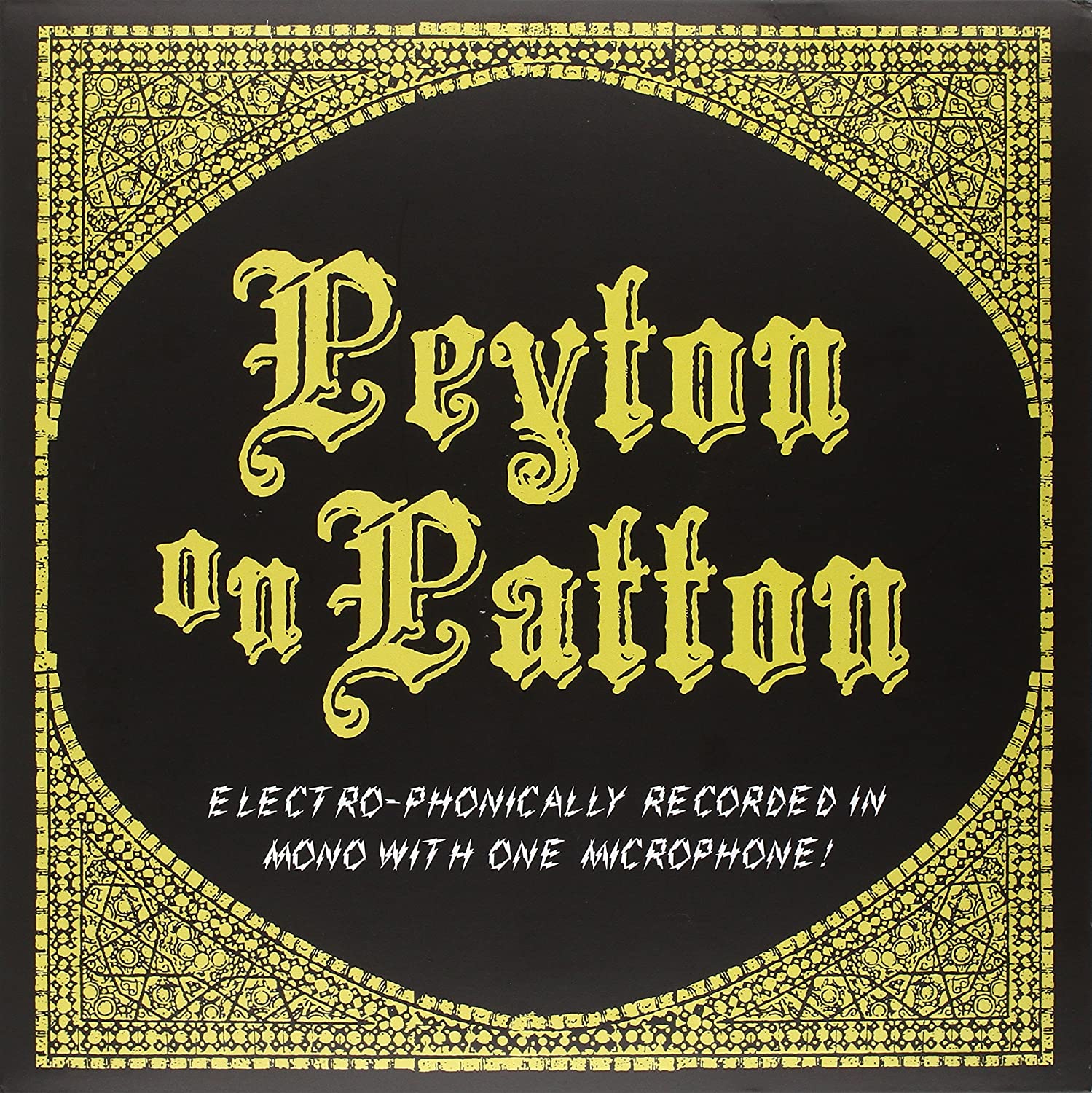 REVEREND PEYTON'S BIG DAMN BAND = PEYTON ON PATTON /LP + 78RPM