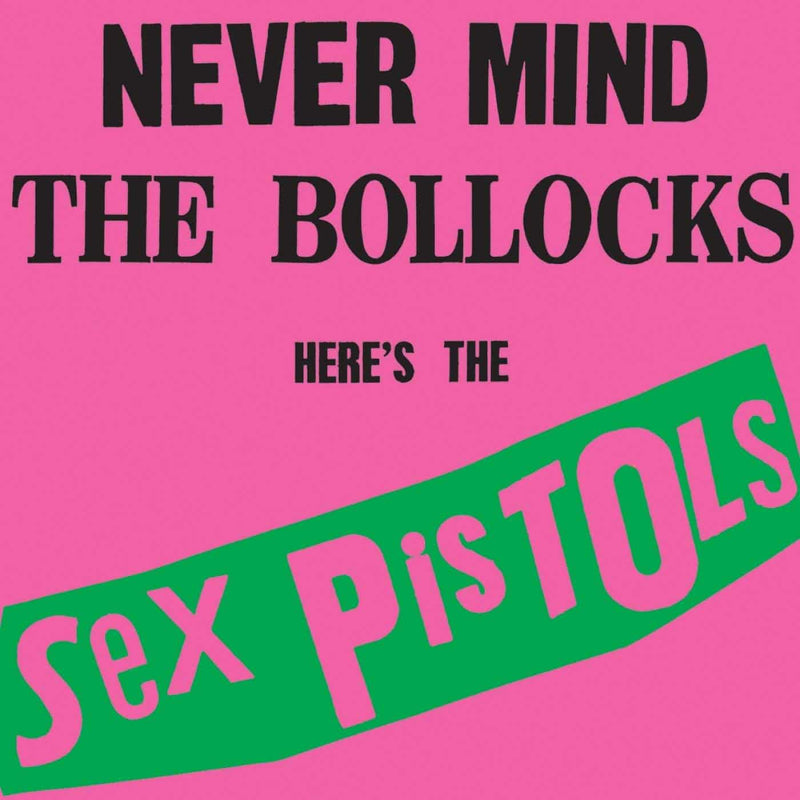 SEX PISTOLS = NEVER MIND THE BOLLOCKS (180G)