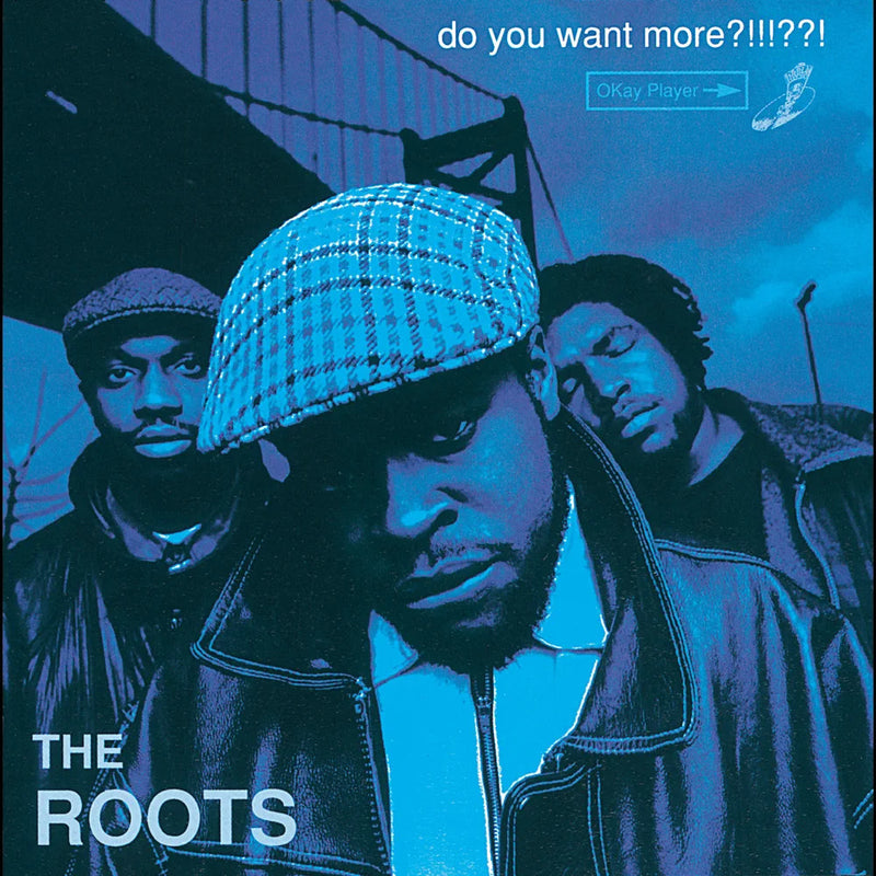 ROOTS = DO YOU WANT MORE?!!!??! (DLX) /3LP